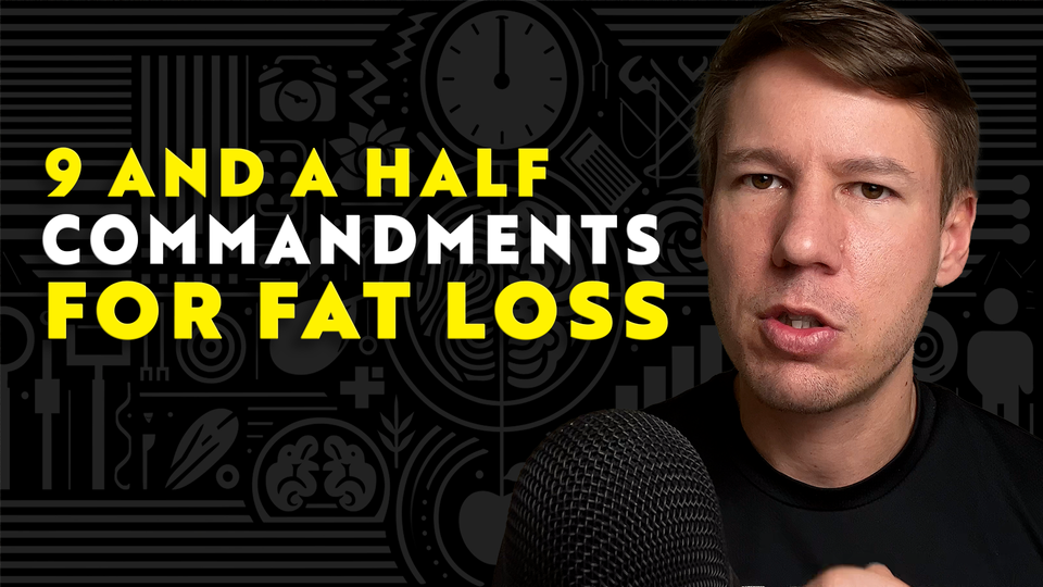 📽️The 9.5 Commandments that got me from 118kg to 68kg